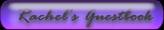 Guestbook for Rachel's Pages